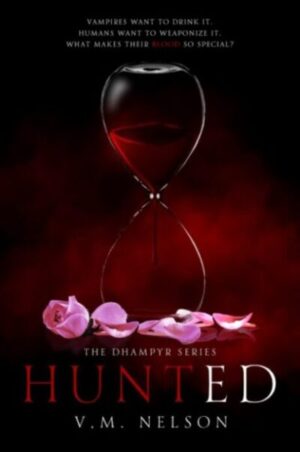 Hunted (The Dhampyr Series): Book One
